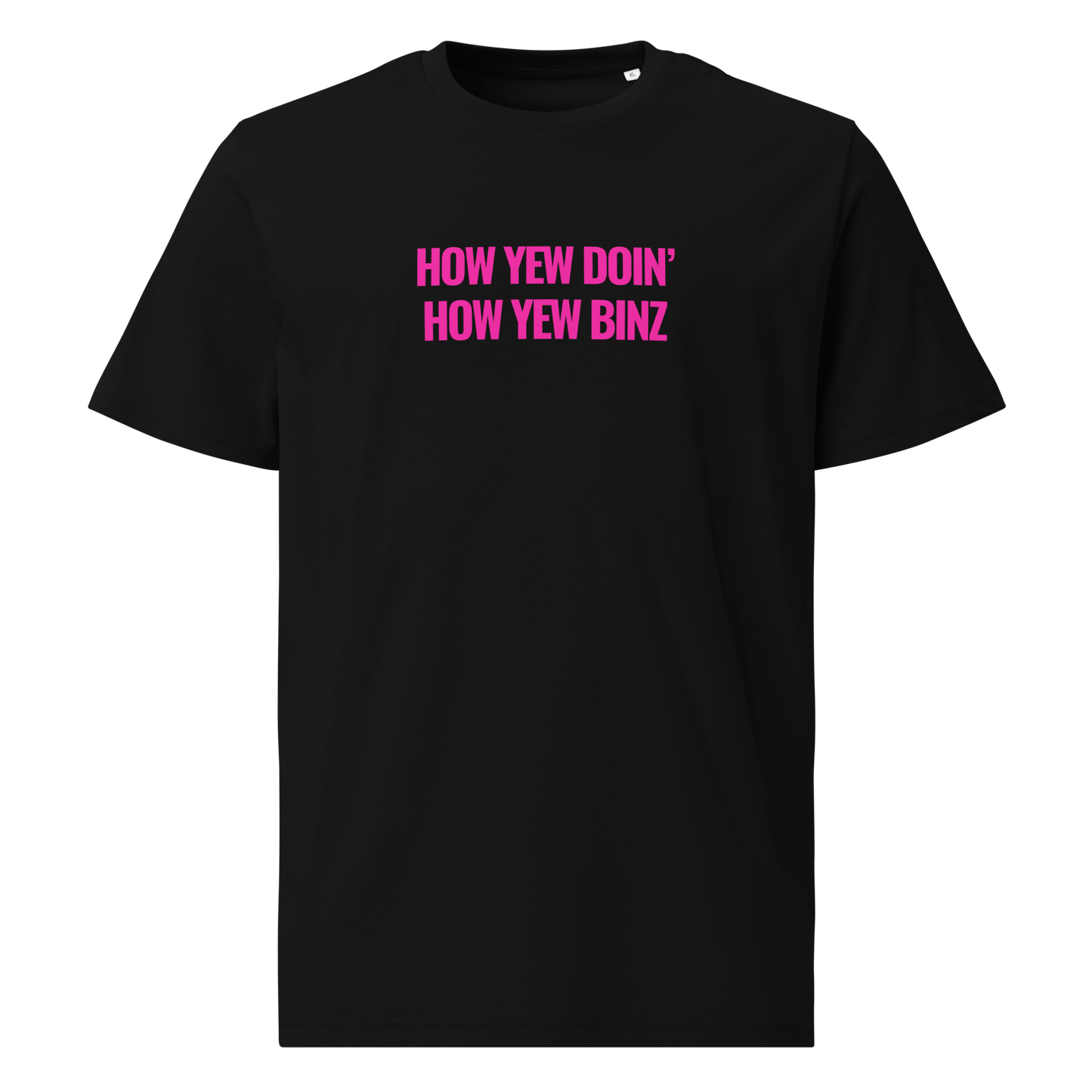 How yew doin' Tee (BLACK)