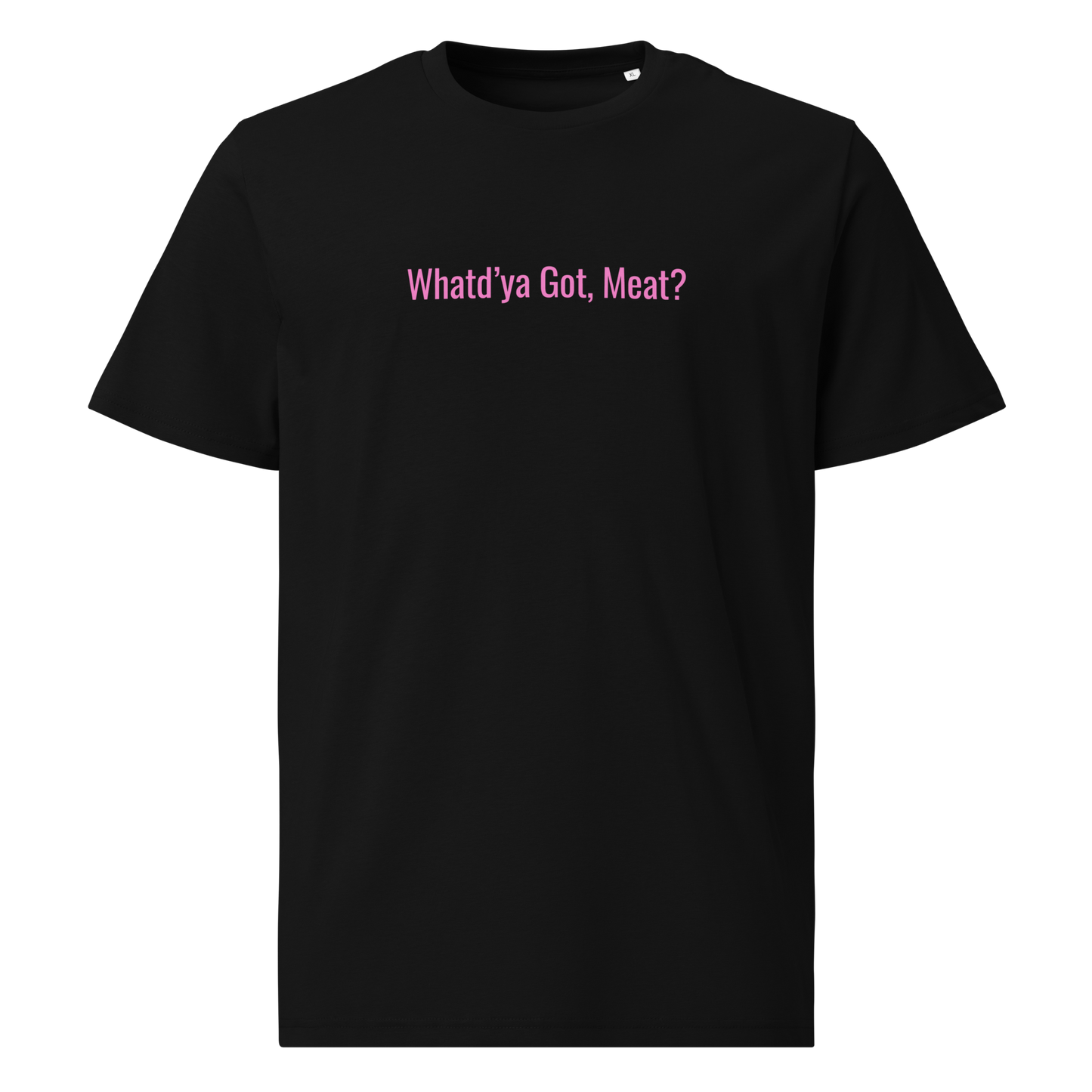 What'ya Got Tee (BLACK)