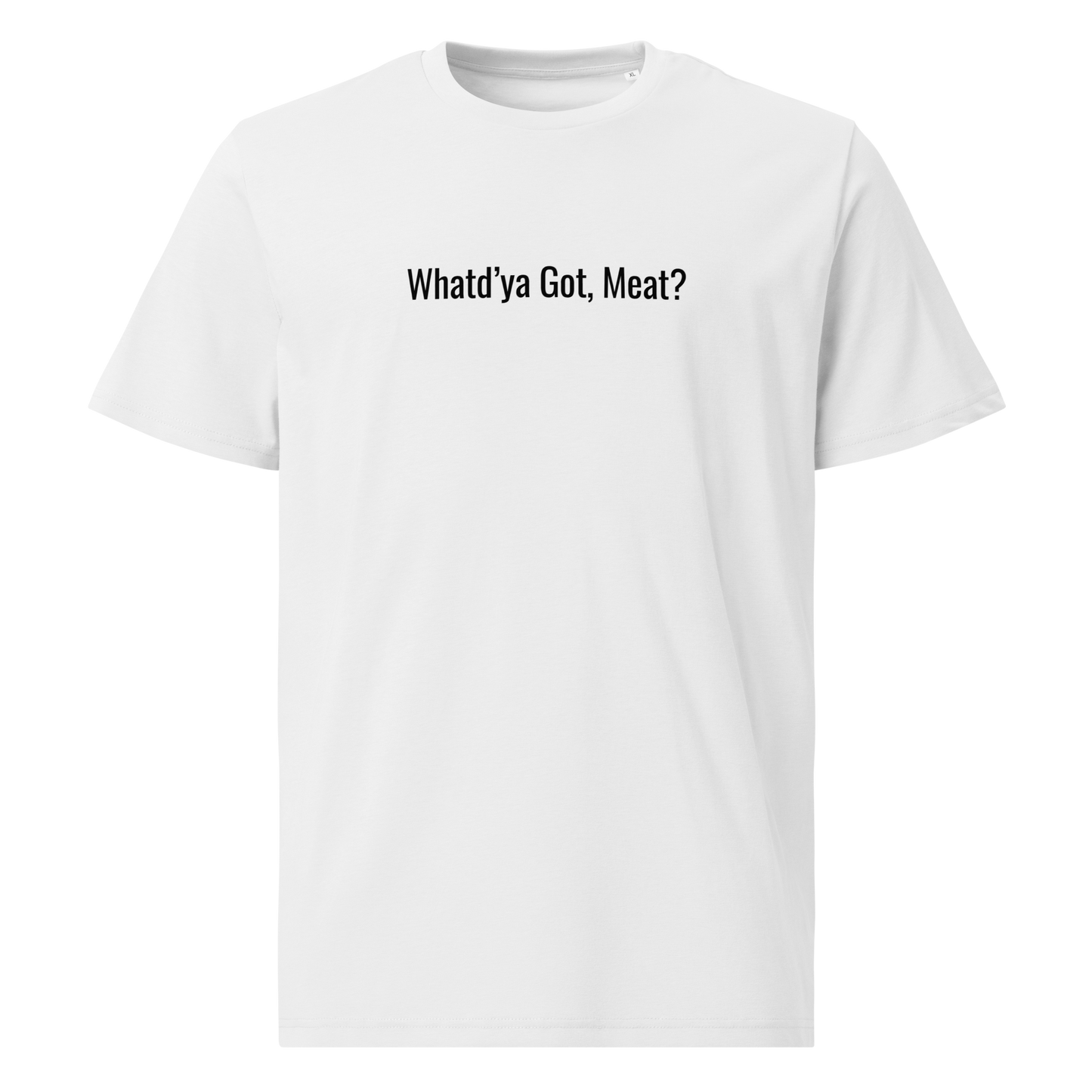 What'ya Got Tee (WHITE)