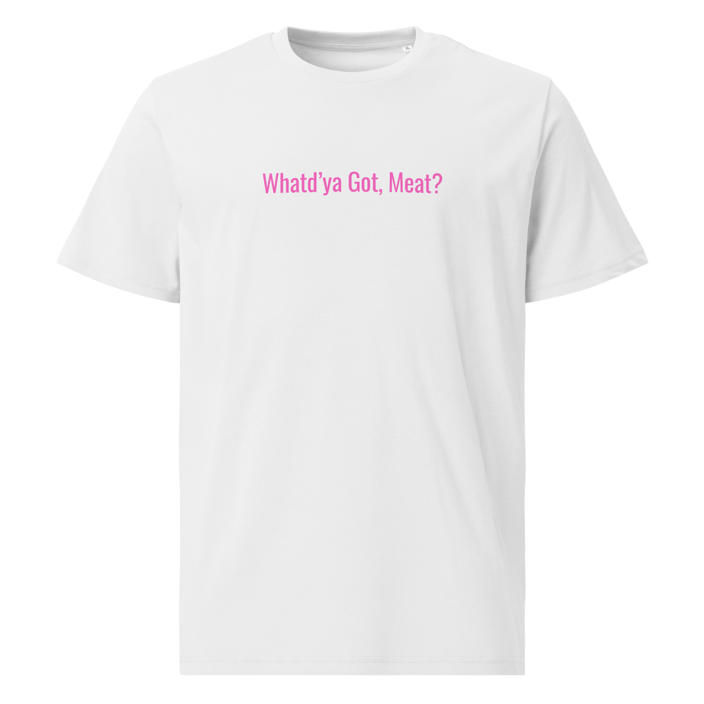 What'ya Got Tee (WHITE)