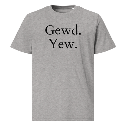 Gewd Yew Tee (GREY)