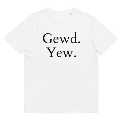 Gewd Yew Tee (WHITE)